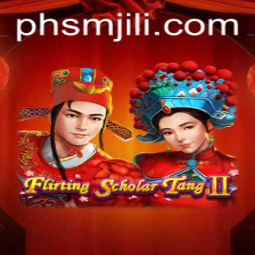 Flirting Scholar Tang II - A Dynamic Adventure Unfolding